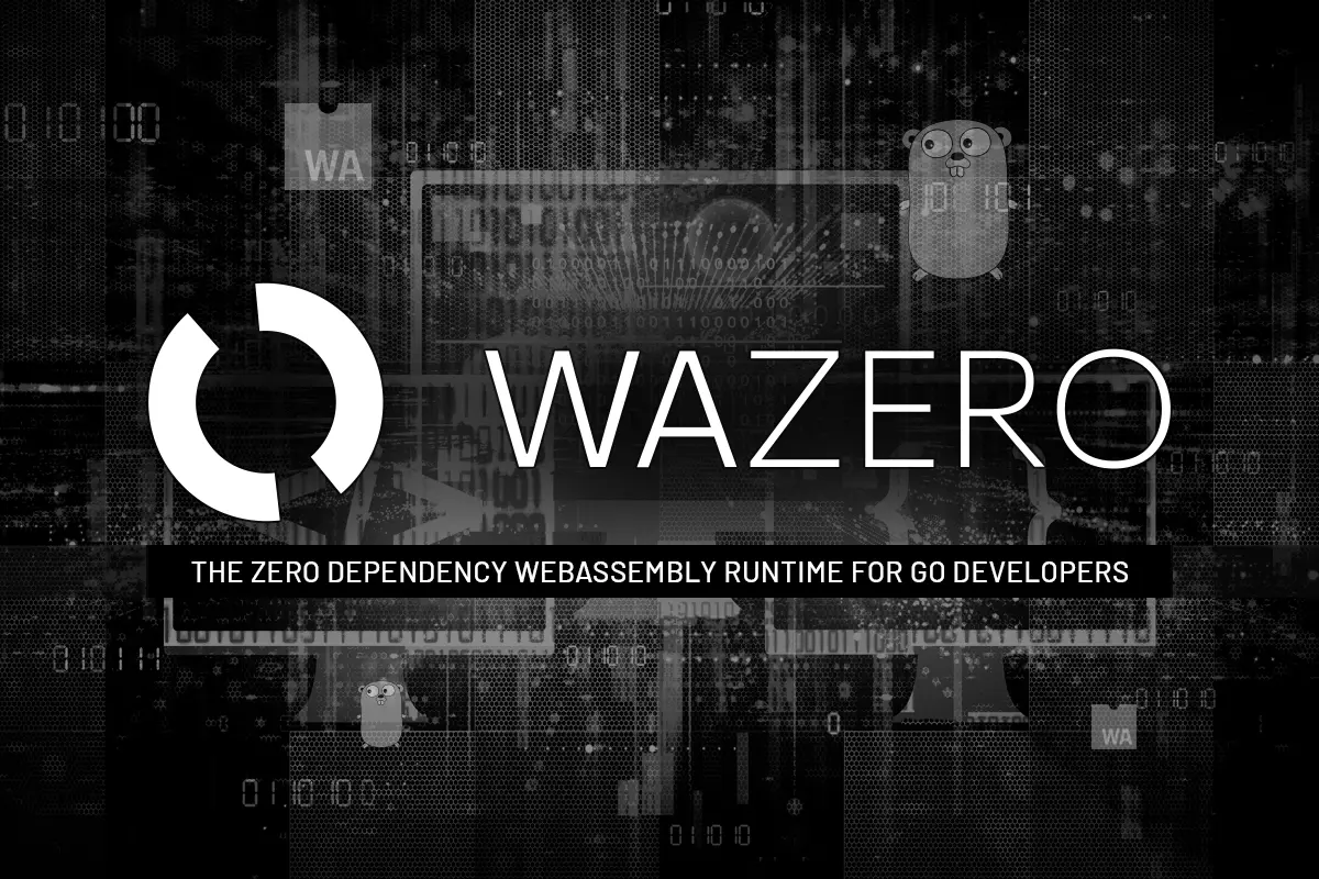 Tetrate 开源项目 Wazero 简介
